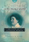 Writings to Young Women from Laura Ingalls Wilder - Volume Two: On Life as a Pioneer Woman - Laura Ingalls Wilder