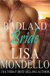 Badland Bride - Lisa Mondello