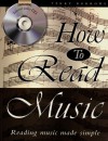 How to Read Music: Reading Music Made Simple - Terry Burrows