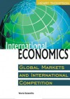 International Economics: Global Markets and International Competition - Henry Thompson