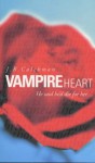 Vampire Heart - J.B. Calchman