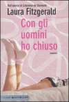 Con gli uomini ho chiuso - Laura Fitzgerald