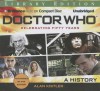 Doctor Who: A History - Alan Kistler