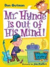 Mr. Hynde Is Out of His Mind! (My Weird School #6) - Dan Gutman, Jim Paillot