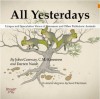 All Yesterdays - John Conway, C.M. Kosemen, Darren Naish