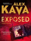 Exposed (Maggie O'Dell) - Alex Kava