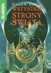 Wszystkie strony świata - Ursula K. Le Guin