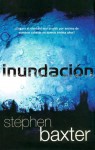 Inundacion / Flood (Solaris Ficcion) (Spanish Edition) - Stephen Baxter, Ainara Echaniz Olaizola