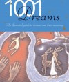 1001 Dreams - Illustrated Guide To Dreams And Their Meanings - Jack Altman