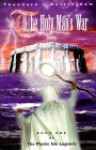 The Holy Man's War (The Mystic Isle Legends, Book 1) (Mystic Isle Legends) - Theodore J. Nottingham