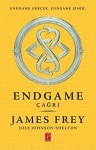 Endgame: Cagri - James Frey, Nils Johnson-Shelton, Tayfun Koc, Ugur Mehter