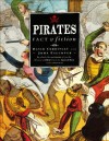 Pirates: Facts and Fiction - David Cordingly, John Falconer