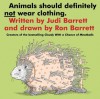 Animals Should Definitely Not Wear Clothing - Judi Barrett, Ron Barrett