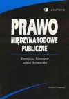 Prawo międzynarodowe publiczne. - Remigiusz Bierzanek, Janusz Symonides