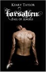 Forsaken (Fall of Angels #2) - Keary Taylor