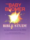 The Baby Boomer Bible Study - Joseph A. White