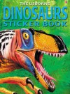 Dinosaurs Sticker Book (The Usborne Spotter's Sticker Books) - David Norman, Lisa Miles