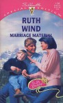 Marriage Material (The Last Roundup, #1) - Ruth Wind