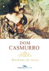 Dom Casmurro - Machado de Assis