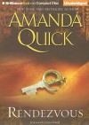 Rendezvous - Anne Flosnik, Amanda Quick