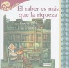 El Saber Es Mas Que la Riqueza: Cuento Judio - Silvia Dubovoy, Martha Aviles