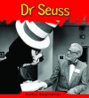 Dr. Seuss (Heinemann Read and Learn: Author Biographies) - Charlotte Guillain