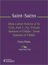 Mon Coeur S'ouvre a Ta Voix, Part 1, No. 9 from Samson et Dalila - from Samson et Dalila - Camille Saint-Saëns