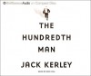 The Hundredth Man - Jack Kerley, Dick Hill