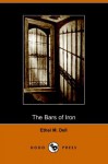Bars of Iron - Ethel M. Dell