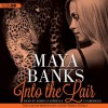 Into the Lair: Book Two in the Falcon Mercenary Group Series - Maya Banks, Rebecca Estrella