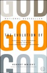 The Evolution of God (Back Bay Readers' Pick) - Robert Wright