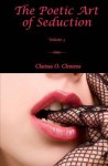 The Poetic Art of Seduction - Volume 3 - Clarissa O Clemens