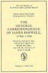 The General Correspondence of James Boswell, 1766-69: Vol 2: 1768-69 - James Boswell, Richard C. Cole, Peter S. Baker, James J. Caudle, Rachel McClellan