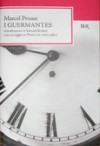 I Guermantes - Marcel Proust, Maria Teresa Nessi Somaini, Robert Gibson