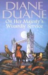 On Her Majesty's Wizardly Service (Cats of Grand Central, #2) - Diane Duane