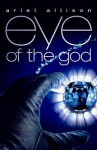 Eye of the God - Ariel Lawhon