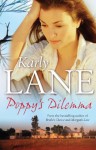 Poppy's Dilemma - Karly Lane