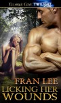 Licking Her Wounds - Fran Lee