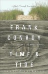 Time and Tide: A Walk Through Nantucket - Frank Conroy