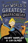 The World's Greatest Underachiever and the House of Halloween Horrors (Hank Zipzer, #10) - Henry Winkler