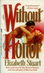 Without Honor - Elizabeth Stuart