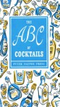 The ABC of Cocktails - Peter Pauper Press, Ruth McCrea