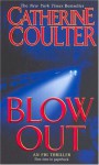 Blow Out - Catherine Coulter