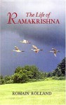 The Life of Ramakrishna - Romain Rolland