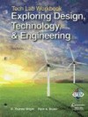 Exploring Design, Technology, & Engineering - R. Thomas Wright, Ryan A. Brown