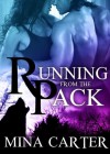 Running from the Pack - Mina Carter