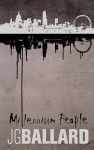 Millennium People - J.G. Ballard