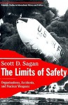 The Limits of Safety - Scott D. Sagan