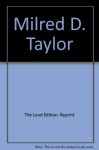 The Land - Mildred D. Taylor