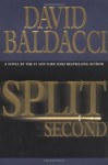 Split Second (Baldacci, David) - David Baldacci
